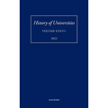History of Universities: Volume XXXV / 1: The Unloved Century: Georgian Oxford Reassessed - Hardcover