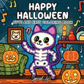 Happy Halloween: Coloring Book for Adults and Teens Featuring Cute and Spooky Creatures in Cozy Hygge Moments for Relaxation - Paperback