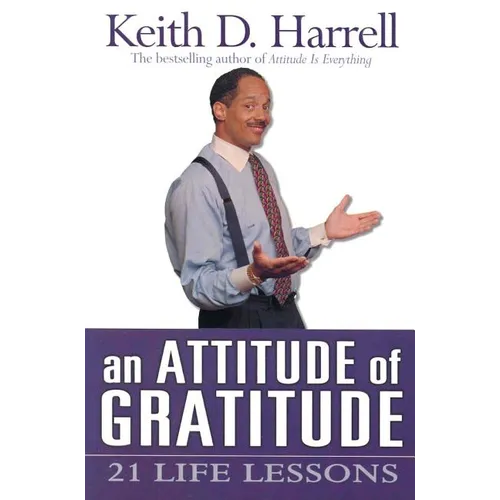 An Attitude of Gratitude - Paperback