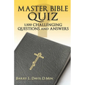 Master Bible Quiz: 1,500 Challenging Questions and Answers - Paperback