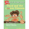 David and the Cookies Dilemma - Hardcover