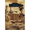 Galveston's Broadway Cemeteries - Hardcover