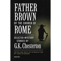 Father Brown of the Church of Rome: Selected Mystery Stories - Paperback