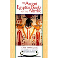 The Ancient Egyptian Books of the Afterlife - Paperback