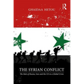 The Syrian Conflict: The Role of Russia, Iran and the Us in a Global Crisis - Paperback