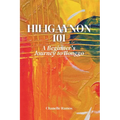 Hiligaynon 101: A Beginner's Journey to Ilonggo - Paperback