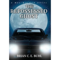 The Repossessed Ghost - Hardcover