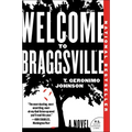 Welcome to Braggsville - Paperback