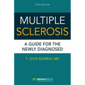Multiple Sclerosis, Fifth Edition: A Guide for the Newly Diagnosed - Paperback