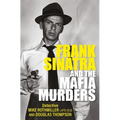 Frank Sinatra and the Mafia Murders - Paperback