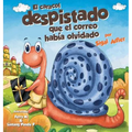 El Caracol Despistado Que la Correo Habia Olvidado - Hardcover