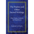 The Psalms and Other Sacred Writings - Paperback