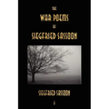 The War Poems of Siegfried Sassoon - Paperback