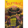 Batman: One Bad Day: Clayface - Hardcover