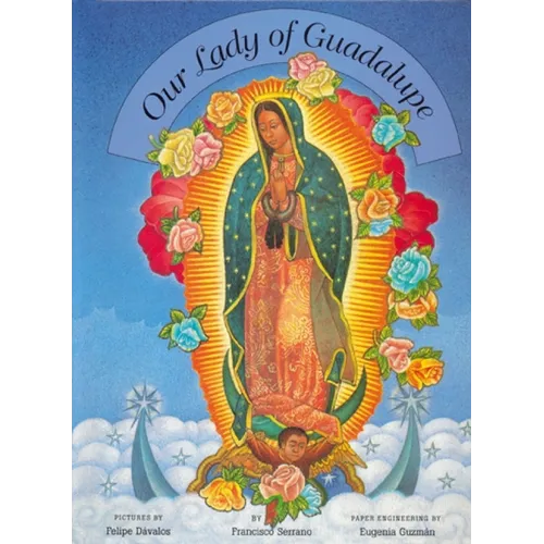 Our Lady of Guadalupe - Hardcover