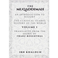 The Muqaddimah: An Introduction to History - Volume 1 - Paperback