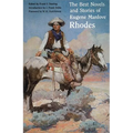 The Best Novels and Stories of Eugene Manlove Rhodes - Paperback