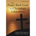 The Prayer Book Guide to Christian Education: Revised Common Lectionary - Paperback