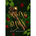 Rising Dawn (Guardians of the Maiden #4) - Hardcover