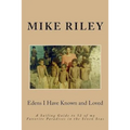 Edens I Have Known and Loved: A Sailing Guide to 52 of my Favorite Paradises in the Seven Seas - Paperback
