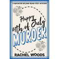 Happy 4th of July Murder - Paperback