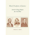 Black Prophets of Justice: Activist Clergy Before the Civil War - Paperback