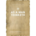 As a Man Thinketh - Paperback