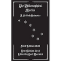 The Philosophical Merlin: A British Grimoire - Paperback