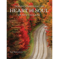 Travels Through the Heart and Soul of New England: Stories of Struggle, Resilience, and Triumph - Paperback