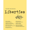 Liberties Journal of Culture and Politics - Paperback
