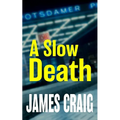 A Slow Death - Paperback
