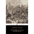 The Red Badge of Courage and Other Stories - Paperback