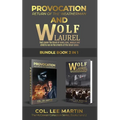 Wolf Laurel and Provocation: Return of the Weatherman, The McGowan Collection Series Bundle, Books 1 and 2: ...and Cause the Blood of Every Man, Woman - Paperback