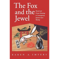 The Fox and the Jewel: Shared and Private Meanings in Contemporary Japanese Inari Workship - Paperback