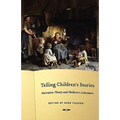 Telling Children's Stories: Narrative Theory and Children's Literature - Paperback