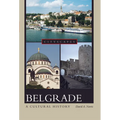 Belgrade a Cultural History - Paperback