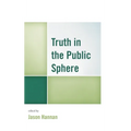 Truth in the Public Sphere - Paperback