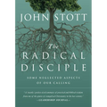 The Radical Disciple: Some Neglected Aspects of Our Calling - Paperback