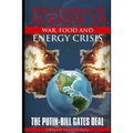 The Globalist Agenda 2.0. War, Food, and Energy Crisis.: The Putin-Bill Gates Deal. - Paperback
