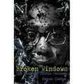 Broken Windows: The Story of Curtis Johnson - Paperback