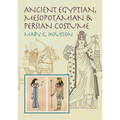 Ancient Egyptian, Mesopotamian & Persian Costume - Paperback