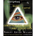 Everything Is Under Control: Conspiracies, Cults, and Cover-Ups - Paperback