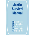 The Arctic Survival Manual - Paperback