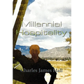 Millennial Hospitality - Hardcover