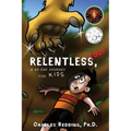 Relentless, Too! - Paperback