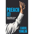 Preach It!: Understanding African-Caribbean Preaching - Paperback