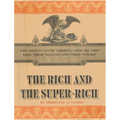 The Rich and the Super-Rich: A Study in the Power of Money Today - Hardcover