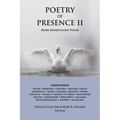 Poetry of Presence II: More Mindfulness Poems - Paperback