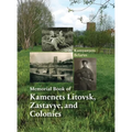 Memorial Book of Kamenets Litovsk, Zastavye, and Colonies (Kamyanyets, Belarus) - Hardcover