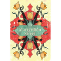 Martyrdom Street - Paperback